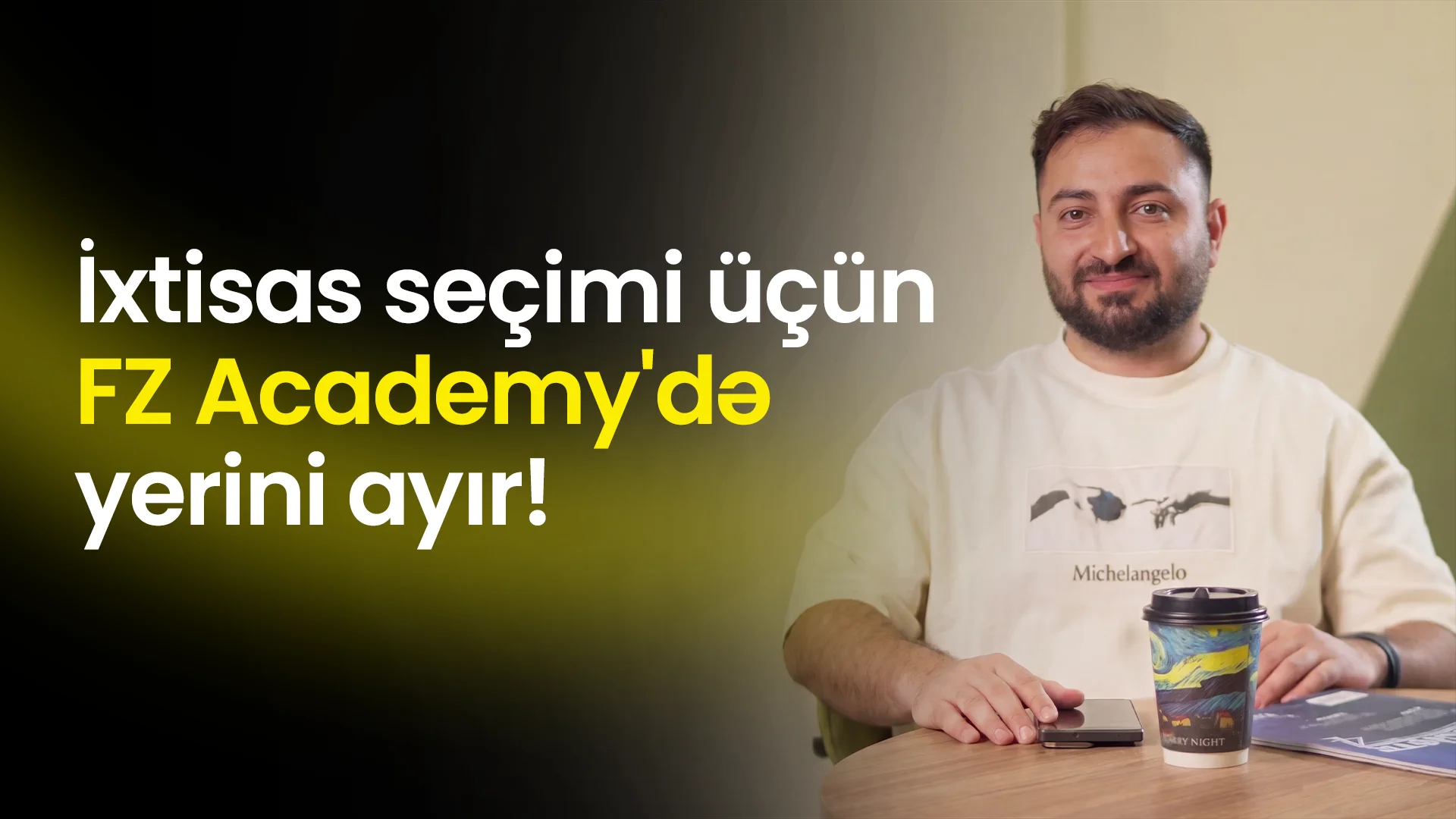 Ixtisas secimi ucun FZ Academy'de yerini ayir!